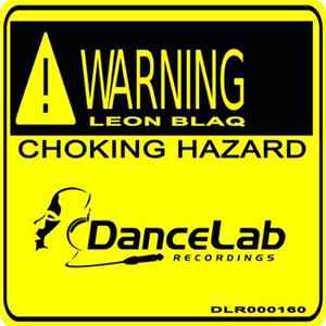Leon Blaq - Choking Hazard FLAC album