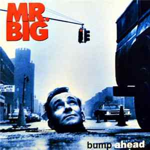 Mr. Big - Bump Ahead FLAC album