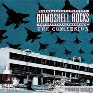 Bombshell Rocks - The Conclusion FLAC album
