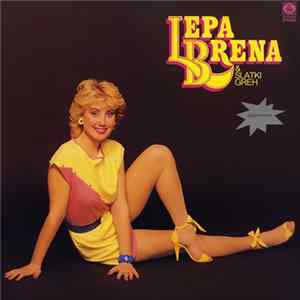 Lepa Brena & Slatki Greh - Lepa Brena FLAC album