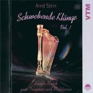 Arnd Stein - Schwebende Klänge Vol. 1 - Sanfte Musik Zum Träumen Und Meditieren FLAC album
