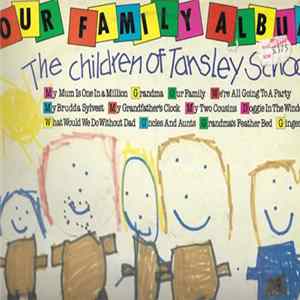 The Children Of Tansley School - Our Family Album FLAC album