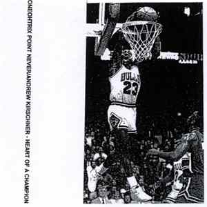 Oneohtrix Point Never / Andrew Kirschner - Heart Of A Champion FLAC album