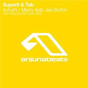 Super8 & Tab - Irufushi / Mercy FLAC album