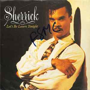 Sherrick - Let's Be Lovers Tonight FLAC album