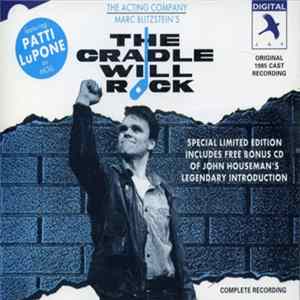 Marc Blitzstein - Patti LuPone - The Cradle Will Rock FLAC album