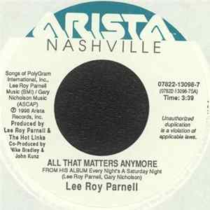 Lee Roy Parnell - All That Matters Anymore FLAC album