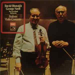 Brahms • David Oistrakh • George Szell • The Cleveland Orchestra - Brahms Violin Concerto FLAC album