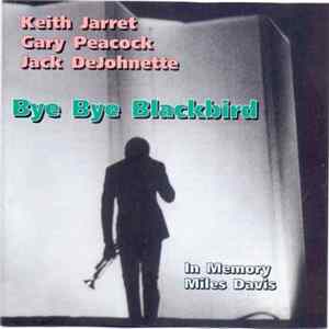 Keith Jarrett Trio - Bye Bye Blackbird FLAC album