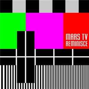 Mars TV - Reminisce FLAC album