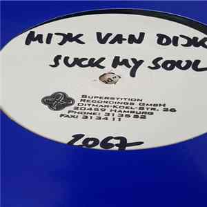 Mijk Van Dijk - Suck My Soul FLAC album