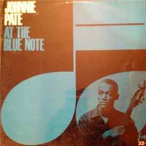 Johnnie Pate - Johnnie Pate At The Blue Note FLAC album