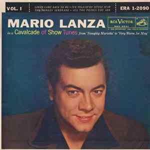 Mario Lanza - Mario Lanza In A Cavalcade Of Show Tunes, Vol. 1 FLAC album