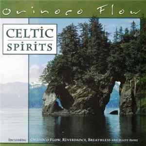The Salute To Band - Orinoco Flow - Celtic Spirits FLAC album
