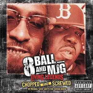 8Ball And MJG - Living Legends-Chopped & Screwed FLAC album