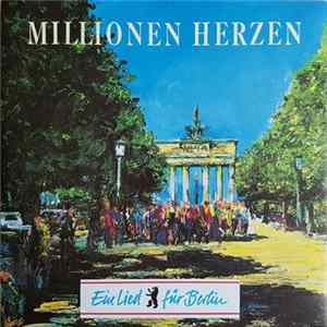 Various - Millionen Herzen - Ein Lied Für Berlin FLAC album