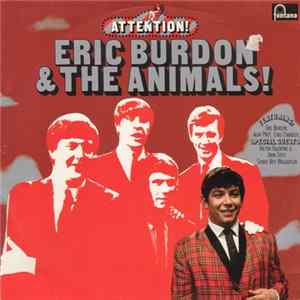 Eric Burdon & The Animals - Attention! Eric Burdon & The Animals! FLAC album