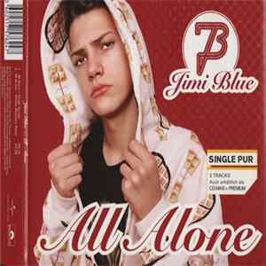 Jimi Blue - All Alone FLAC album