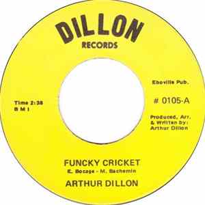 Arthur Dillon - Funcky Cricket FLAC album