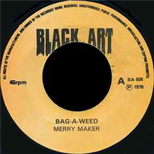 Merry Maker - Bag A Weed FLAC album