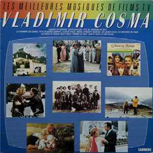 Vladimir Cosma - Les Meilleures Musiques De Films TV De Vladimir Cosma FLAC album