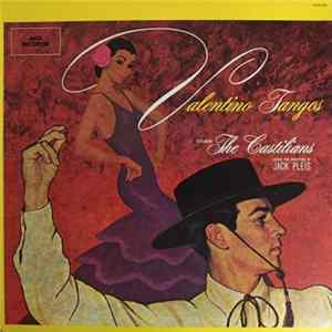 The Castilians - Valentino Tangos FLAC album