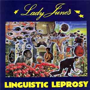 Lady June - Lady June's Linguistic Leprosy FLAC album