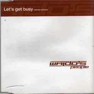 Waldo's People - Let's Get Busy FLAC album