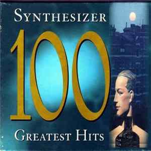 The New Synthesizer Experience - Synthesizer - 100 Greatest Hits FLAC album