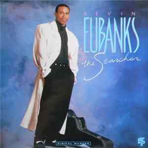 Kevin Eubanks - The Searcher FLAC album