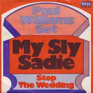 Paul Williams Set - My Sly Sadie FLAC album