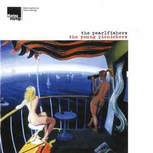 The Pearlfishers - The Young Picnickers FLAC album