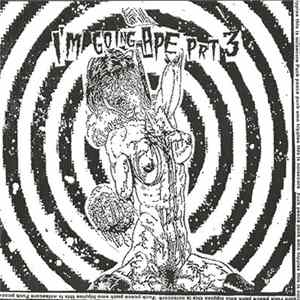 Various - I'm Going Ape #3 FLAC album