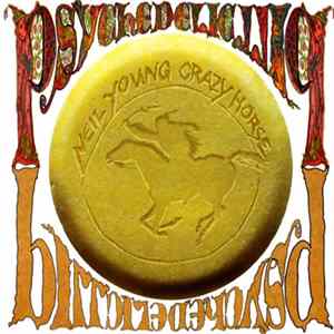Neil Young With Crazy Horse - Psychedelic Pill FLAC album