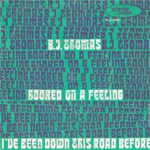 B.J. Thomas - Hooked On A Feeling FLAC album