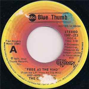 The Crusaders - Free As The Wind FLAC album