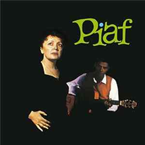 Edith Piaf With The Orchestra Of Robert Chauvigny - Piaf! FLAC album