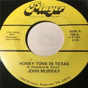 John Murray - Honky Tonk In Texas FLAC album