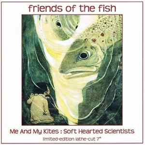 Me And My Kites / Soft Hearted Scientists - Sweden Meets Wales FLAC album