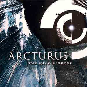 Arcturus - The Sham Mirrors FLAC album