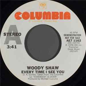 Woody Shaw - Every Time I See You FLAC album