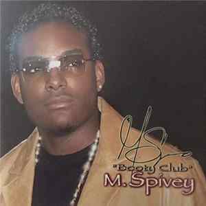 M. Spivey - Booty Club FLAC album