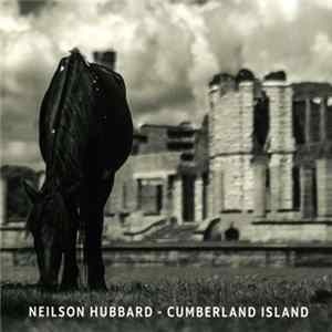 Neilson Hubbard - Cumberland Island FLAC album