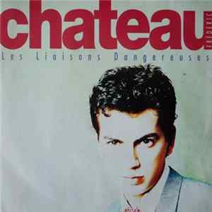 Frédéric Chateau - Les Liaisons Dangereuses FLAC album