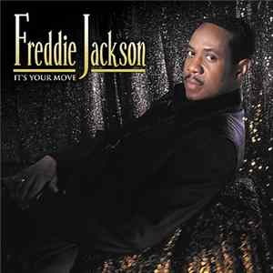 Freddie Jackson - It's Your Move FLAC album