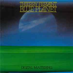 Thierry Fervant - Blue Planet FLAC album