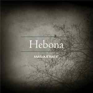 Hebona - Masquerade FLAC album