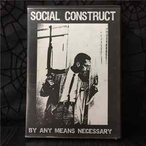 Social Construct - By Any Means Necessary FLAC album