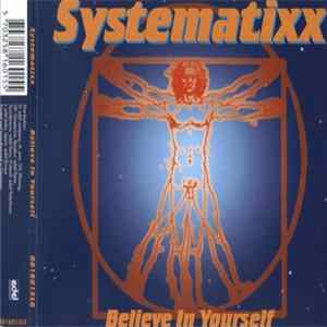 Systematixx - Believe In Yourself FLAC album