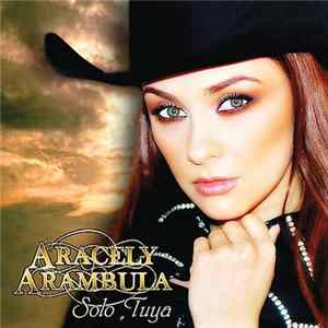 Aracely Arámbula - Solo Tuya FLAC album